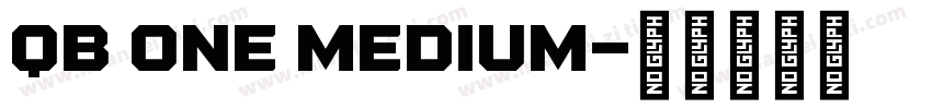 QB One Medium字体转换